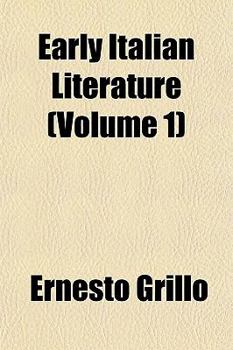 Paperback Early Italian Literature (Volume 1) Book