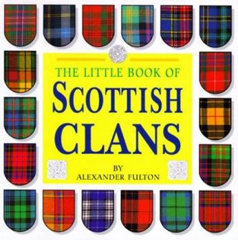 Hardcover Little Book of Scottish Clans Book