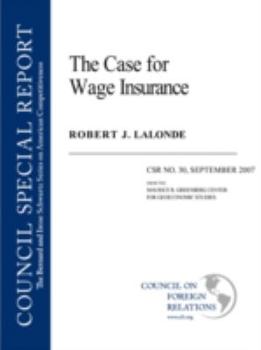 Paperback The Case for Wage Insurance Book