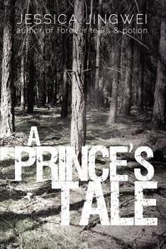 Paperback A Prince's Tale: A tale of a dark family secret Book