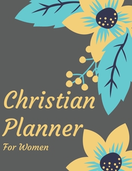 Paperback Christian Planner For Women: Prayer Journal and Planner for Women With Quotes Christian Gift Book