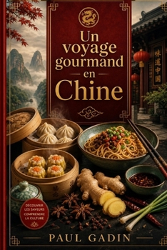 Paperback Voyage gourmand en Chine [French] Book