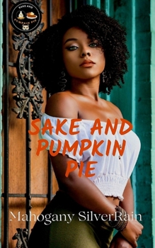 Paperback Sake and Pumpkin Pie Book