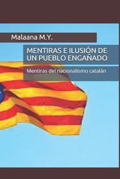 Paperback Mentiras E Ilusi [Spanish] Book