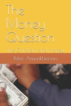 Paperback The Money Question: The Christian and money Book