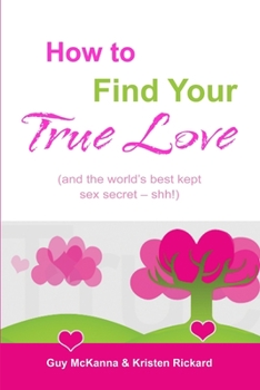 Paperback How to Find True Love Book