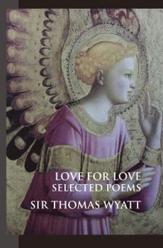 Paperback Love for Love: Selected Poems Book