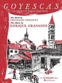 Goyescas: Spanish/English