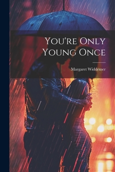 Paperback You're Only Young Once Book