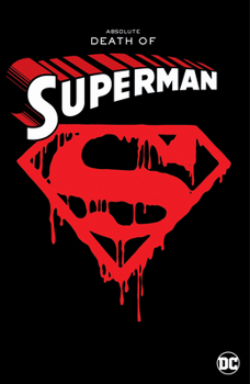 Hardcover Absolute Death of Superman Book