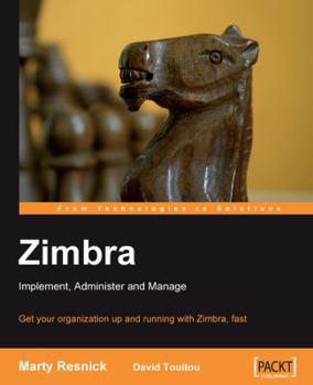 Paperback Zimbra: Implement, Administer, Manage Book