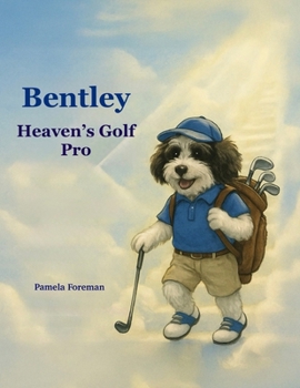 Paperback Bentley, Heaven's Golf Pro Book