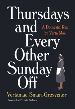 Paperback Thursdays and Every Other Sunday Off: A Domestic Rap by Verta Mae Book