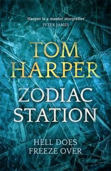 Zodiac Station - Book #1 of the Zodiac Station