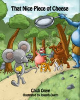 Paperback That Nice Piece of Cheese Book