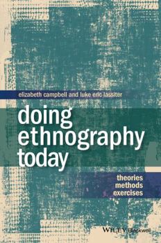 Paperback Doing Ethnography Today: Theories, Methods, Exercises Book