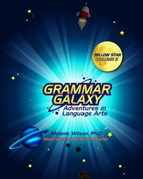 Paperback Grammar Galaxy: Yellow Star: Adventures in Language Arts Book