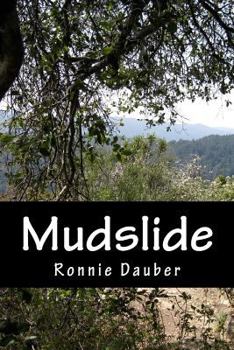 Mudslide: Sarah Davies - Book #1 of the Misadventures of Sarah Davies