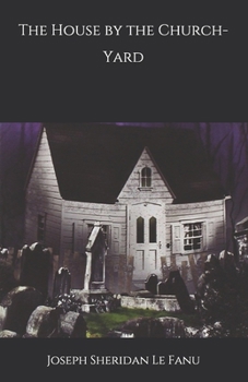 Paperback The House by the Church-Yard Book