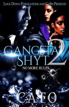 Paperback Gangsta Shyt 2: No More Rules Book