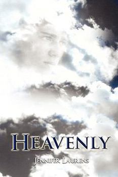 Heavenly - Book #1 of the Heavenly