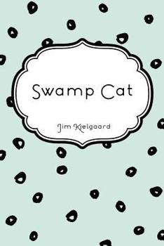 Paperback Swamp Cat Book