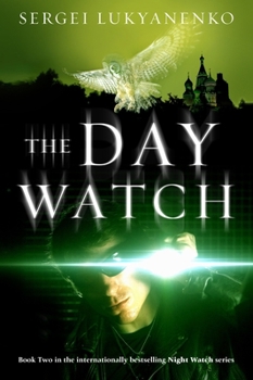 Paperback The Day Watch (Watch, Book 2) Book