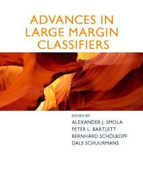 Hardcover Advances in Large-Margin Classifiers Book
