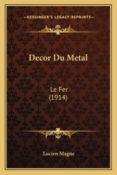 Paperback Decor Du Metal: Le Fer (1914) [French] Book