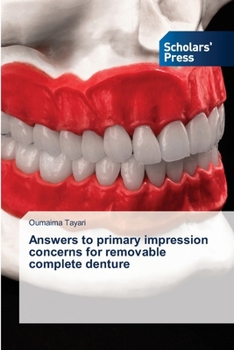 Paperback Answers to primary impression concerns for removable complete denture Book