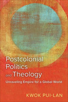 Paperback Postcolonial Politics and Theology Book