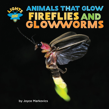 Library Binding Fireflies and Glowworms Book
