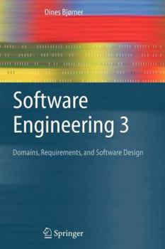 Paperback Software Engineering 3: Domains, Requirements, and Software Design Book