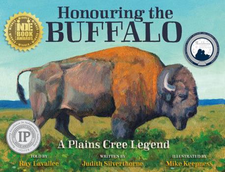 Paperback Honouring the Buffalo : A Plains Cree Legend Book