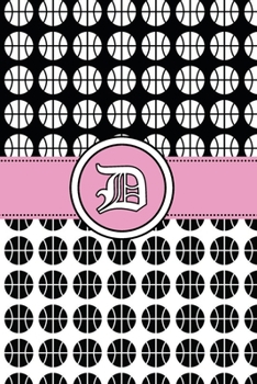 D: basketball Notebook Monogram Initial D Personalized Volleyball Gift for Players Coach Students Teachers (Volleyball Lovers)