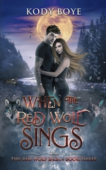 Paperback When the Red Wolf Sings Book