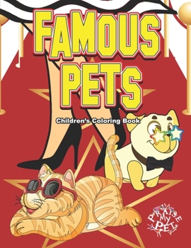 Paperback Famous Pets: Children's Coloring Book
