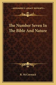 Paperback The Number Seven In The Bible And Nature Book