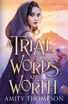 Paperback A Trial of Words and Worth Book