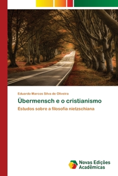 Paperback Übermensch e o cristianismo [Portuguese] Book