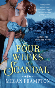 Mass Market Paperback Four Weeks of Scandal: A Hazards of Dukes Novel Book