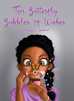 Hardcover Ten Butterfly Bubbles of wishes Book