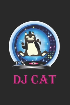 DJ Cat Funny Music Cat: (6x9 Journal): College Ruled Lined Writing Notebook, 120 Pages