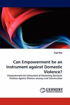 Paperback Can Empowerment be an Instrument against Domestic Violence? Book