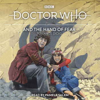 Doctor Who and the Hand of Fear (Target Doctor Who Library) - Book #30 of the Adventures of the 4th Doctor