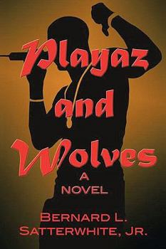 Paperback Playaz and Wolves Book