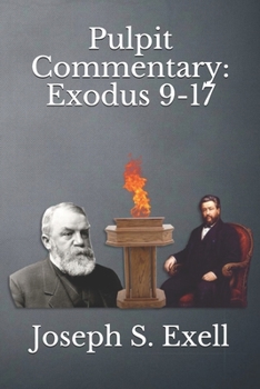 Paperback Pulpit Commentary: Exodus 9-17 Book