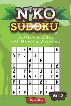 Paperback N'KO Sudoku: 200 Hard Sudokus with Manding Characters Book