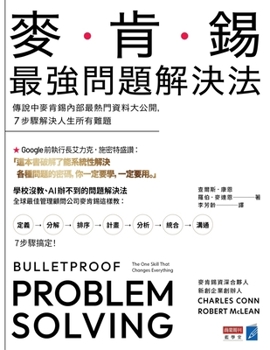 Bulletproof Problem Solving: The One Skill That Changes Everything