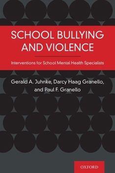 Paperback School Bullying and Violence: Interventions for School Mental Health Specialists Book